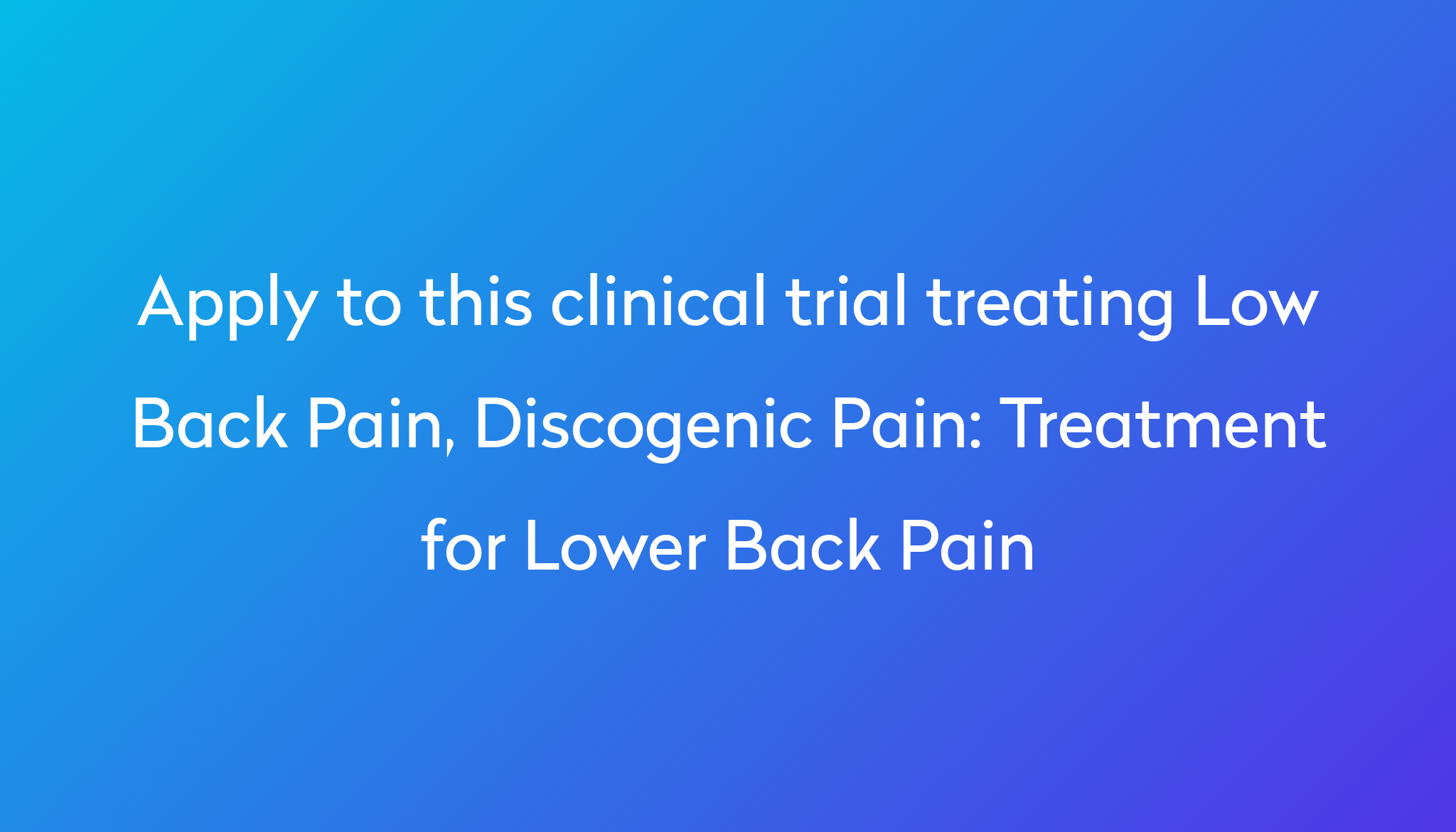 treatment-for-lower-back-pain-clinical-trial-2023-power